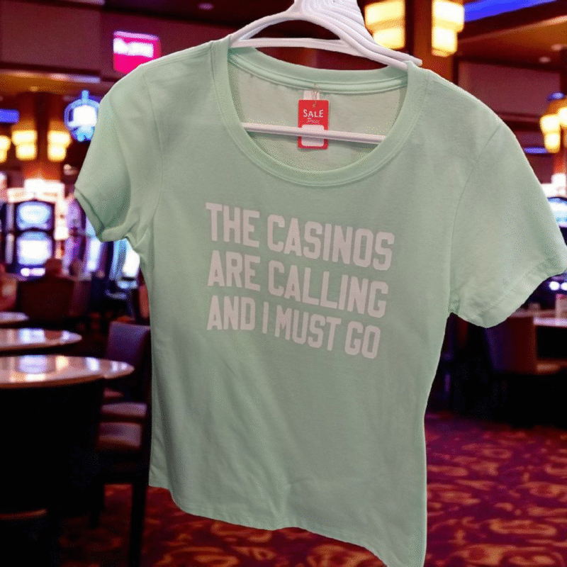 Light Green “Casinos Are Calling and I Must Go” T-Shirt – Lucky Casino Tee